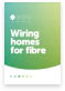 Wiring a home for fibre?